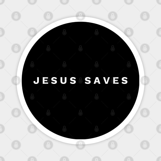 Jesus Saves - Christian Magnet by ChristianShirtsStudios